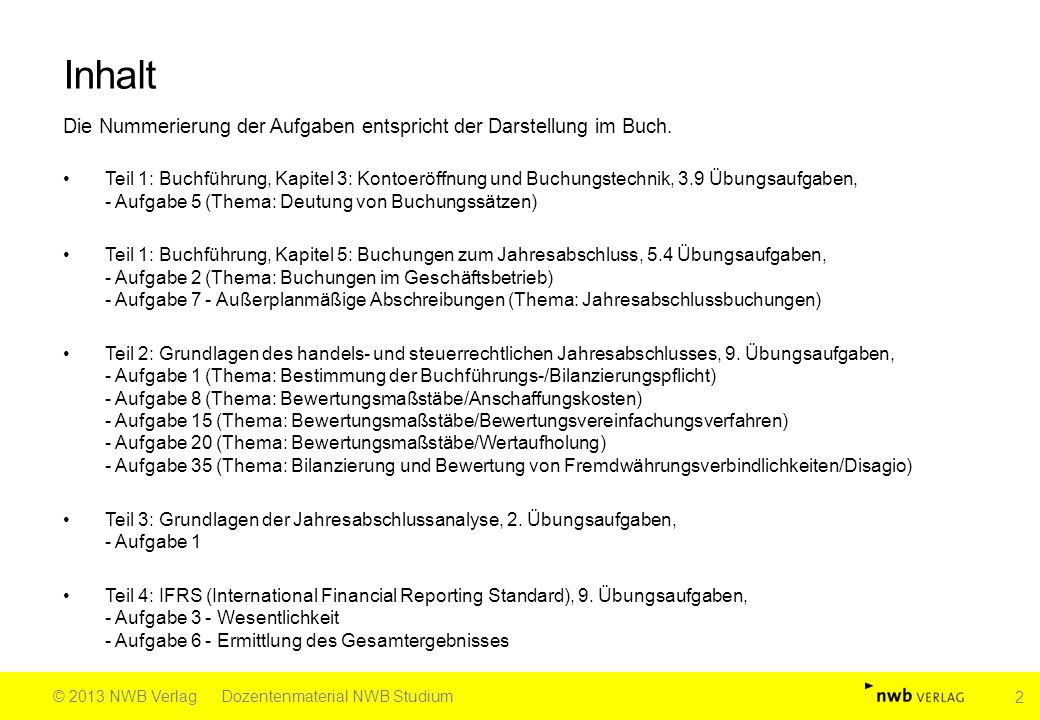 Jahresabschluss Abgrenzung nach wirtschaftlichen Eigentum vgl. sachliche Abgrenzung Abgrenzungsposten Rechnungsabgrenzungsposten Ablaufgliederungsprinzip.